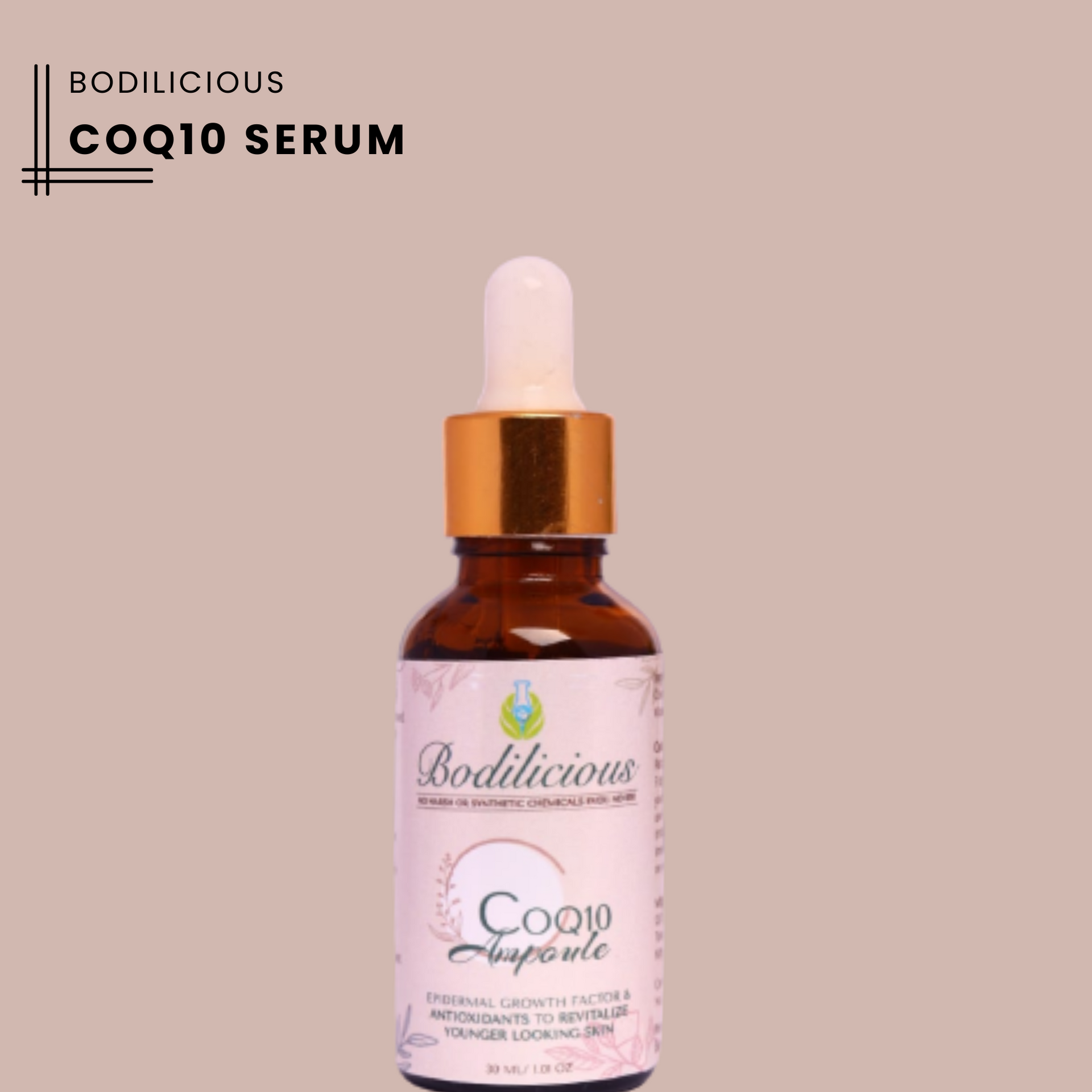 Bodiilicious's Coenzyme Q10 serum | Reduce fine lines and wrinkles |  Evens skin tone